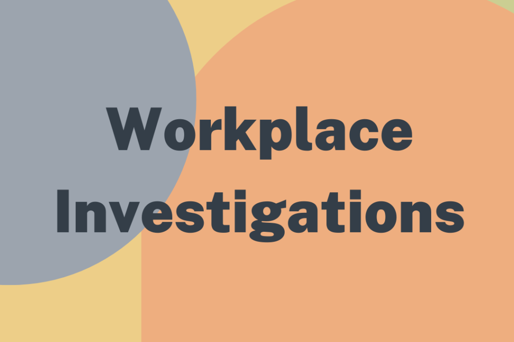 workplace investigations